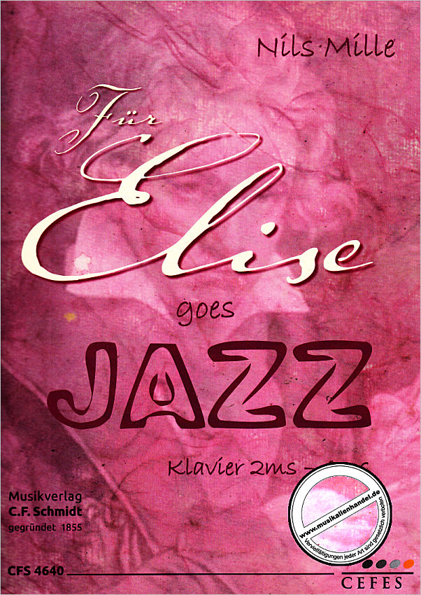 Titelbild für CFS 4640 - Für Elise goes Jazz