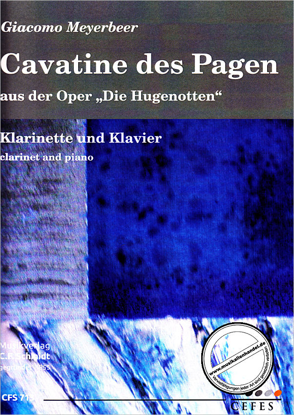 Titelbild für CFS 713 - CAVATINE DES PAGEN (AUS DIE HUGENOTTEN)