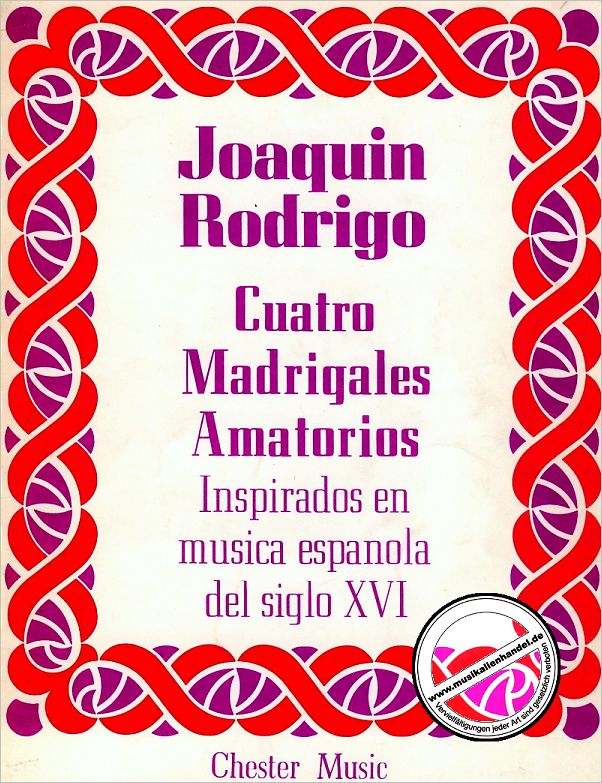 Titelbild für CH 04060 - 4 MADRIGALES AMATORIOS