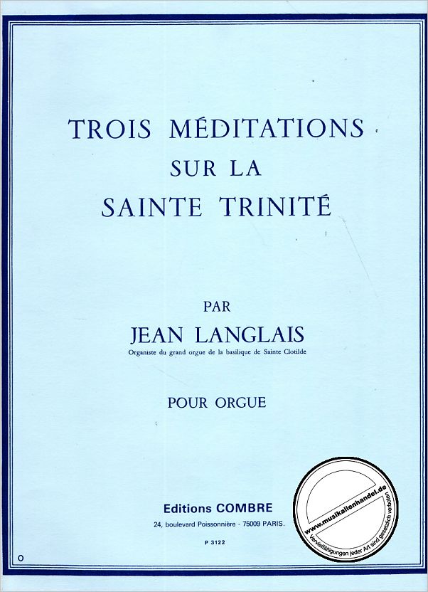 Titelbild für COMBRE -P3122 - 3 MEDITATIONS SUR LA SAINTE TRINITE OP 129