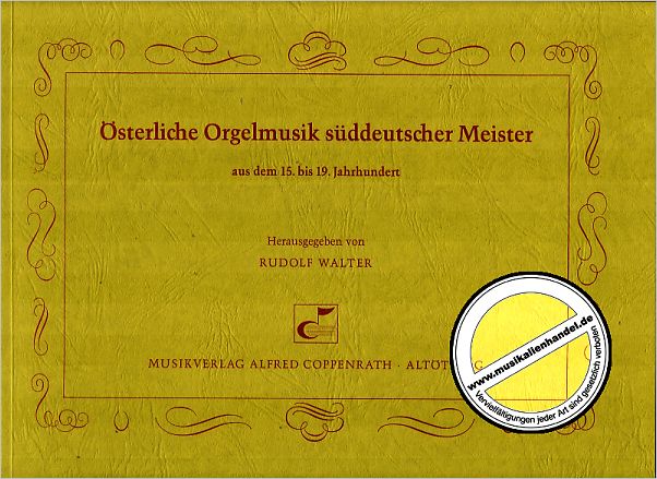 Titelbild für COPP 60051-01 - OESTERLICHE ORGELMUSIK SUEDDEUTSCHER
