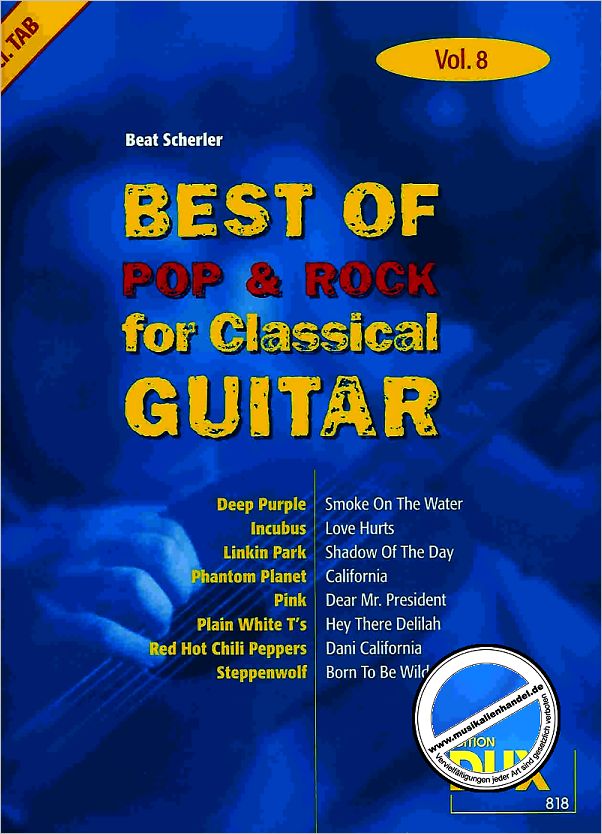 Titelbild für D 818 - BEST OF POP & ROCK FOR CLASSICAL GUITAR 8