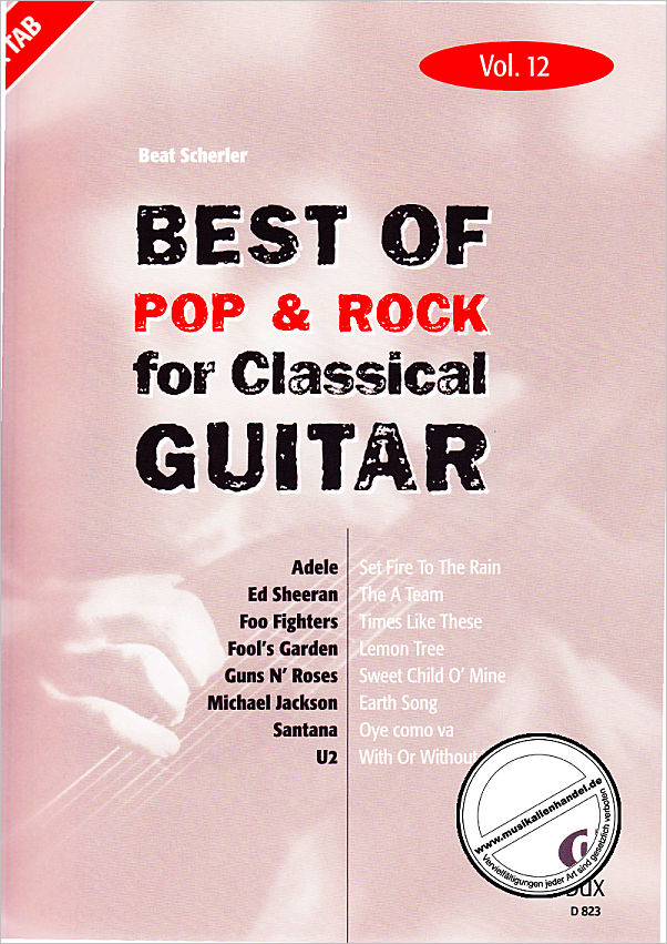 Titelbild für D 823 - BEST OF POP + ROCK FOR CLASSICAL GUITAR 12