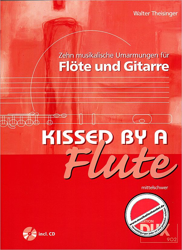 Titelbild für D 902 - KISSED BY A FLUTE