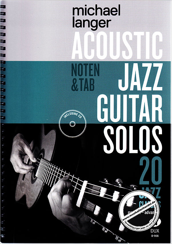 Titelbild für D 908 - Acoustic Jazz Guitar Solos