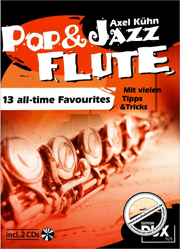 Titelbild für D 925 - POP + JAZZ FLUTE - 13 ALL TIME FAVOURITES