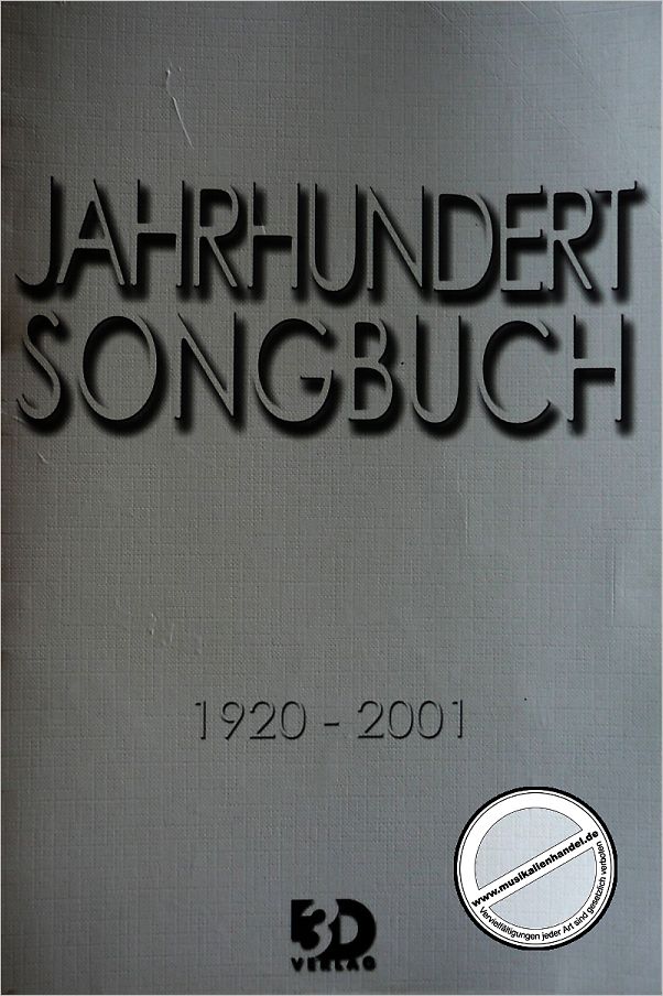 Titelbild für DDD 01-1 - JAHRHUNDERT SONGBUCH 1920-2001