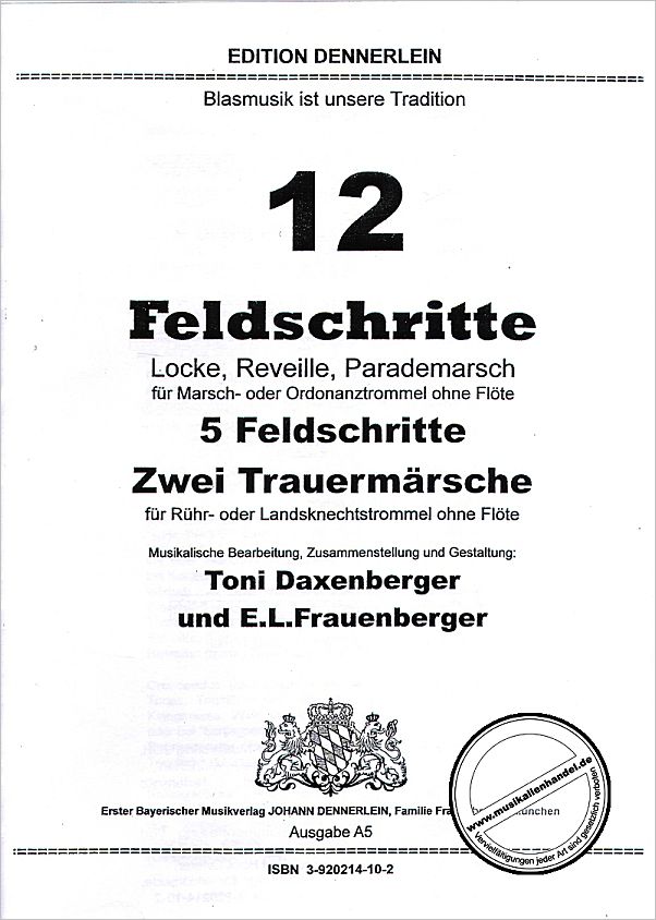 Titelbild für DENN 2522 - 12 FELDSCHRITTE FUER TROMMEL OHNE FLOETE