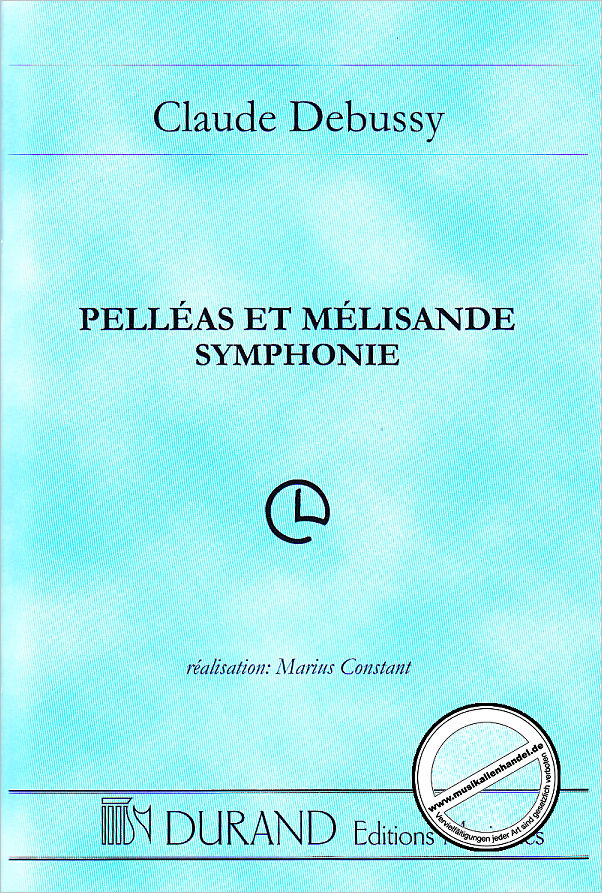 Titelbild für DF 01408200 - Pelleas Symphonie Poche Realisation Marius Constan