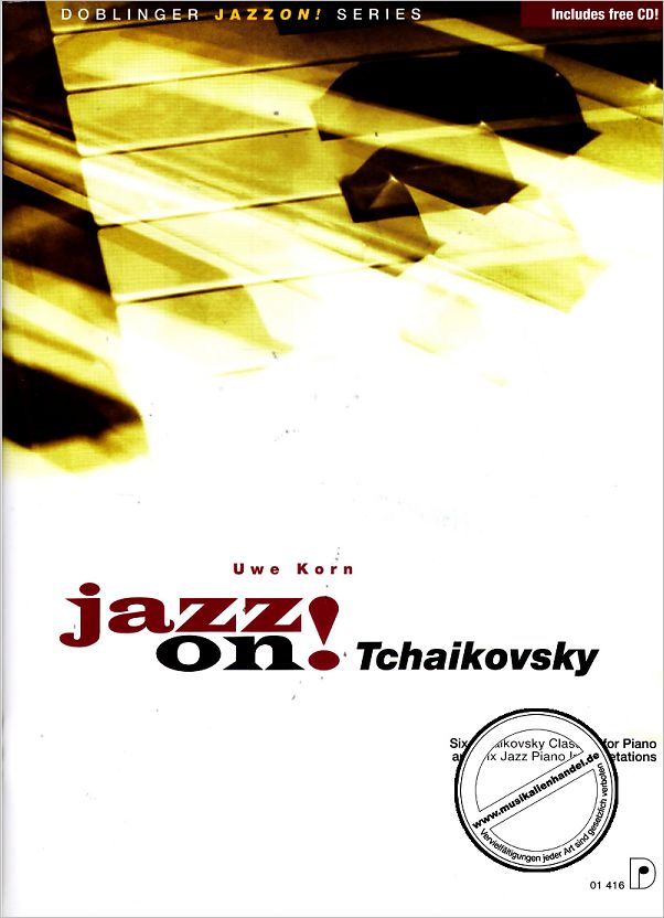Titelbild für DO 01416 - JAZZ ON TSCHAIKOWSKY