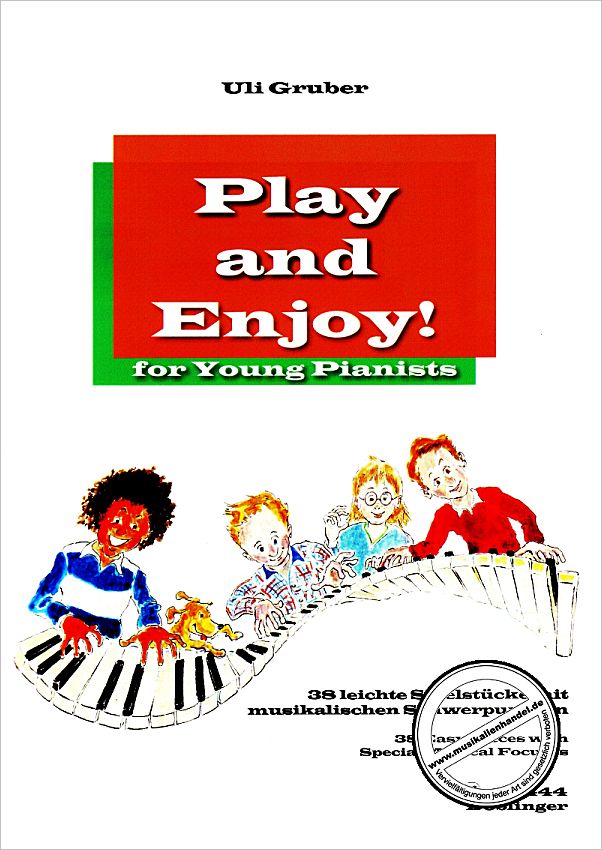 Titelbild für DO 01444 - PLAY AND ENJOY FOR YOUNG PIANISTS