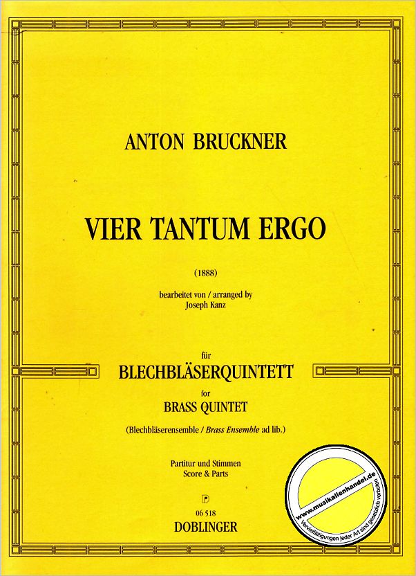 Titelbild für DO 06518 - 4 TANTUM ERGO (1888)