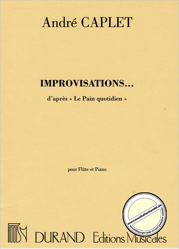 Titelbild für DUR 10851 - IMPROVISATIONS D'APRES LE PAIN QUOTIDIEN