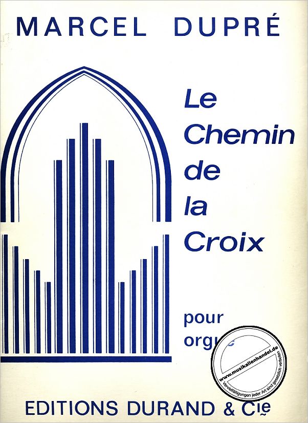 Titelbild für DUR 12207 - LE CHEMIN DE LA CROIX OP 29
