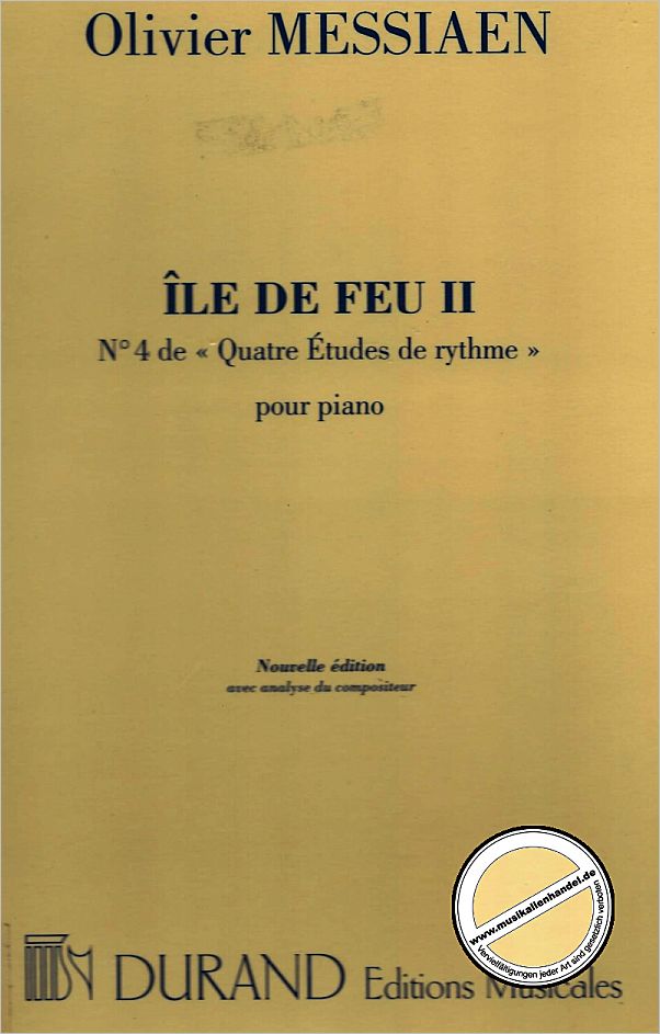Titelbild für DUR 15301 - ILE DE FEU 2 (4 ETUDES DE RHYTHME NR 4)