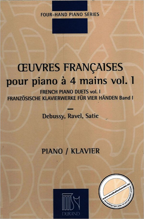 Titelbild für DUR 15650 - OEUVRES FRANCAISES POUR PIANO A 4 MAINS 1