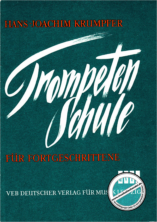 Titelbild für DV 30007 - TROMPETENSCHULE FUER FORTGESCHRITTENE 2
