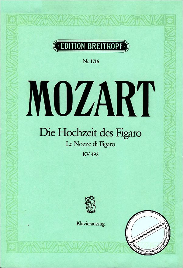 Titelbild für EB 1716 - LE NOZZE DI FIGARO KV 492