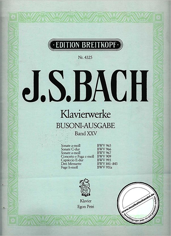 Titelbild für EB 4325 - SONATEN BWV 965-967 CONCERTO E FUGA BWV 909