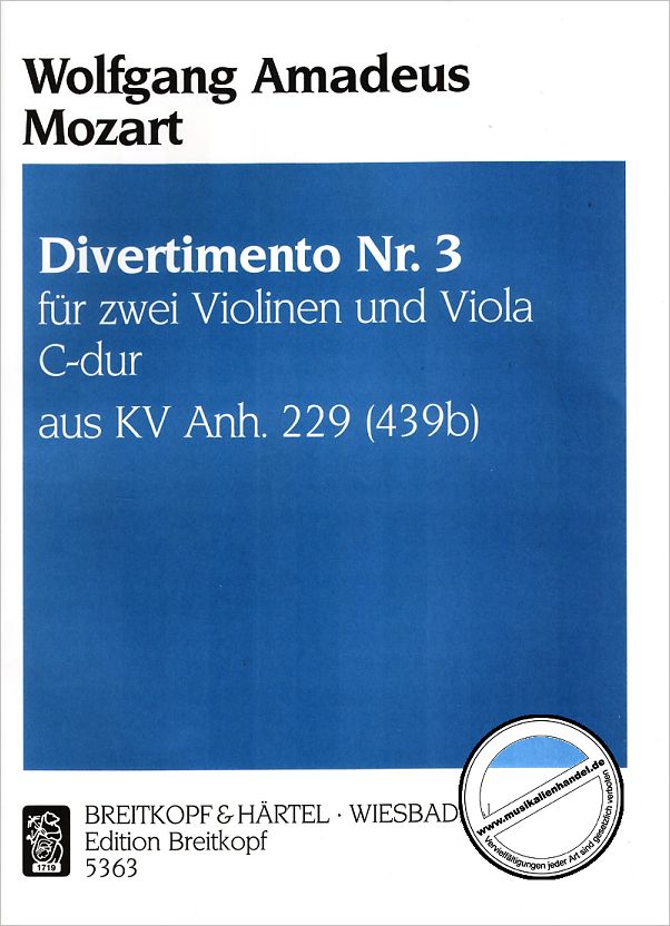 Titelbild für EB 5363 - DIVERTIMENTO 3 C-DUR KV ANH 229
