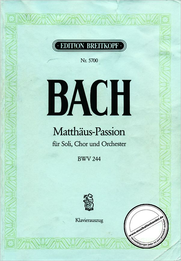 Titelbild für EB 5700 - MATTHAEUS PASSION BWV 244