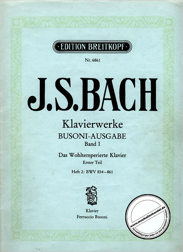 Titelbild für EB 6861 - DAS WOHLTEMPERIERTE KLAVIER 1/2 BWV 854-861