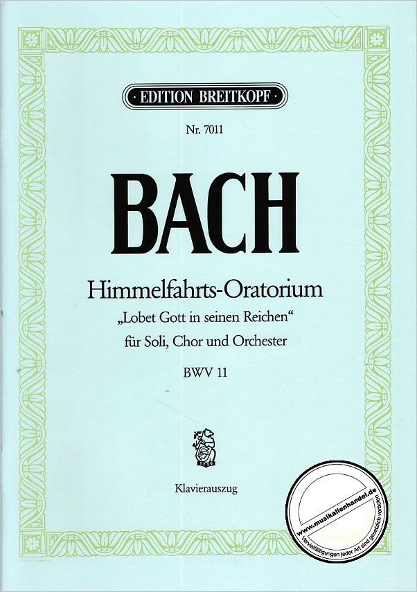 Titelbild für EB 7011 - KANTATE 11 LOBET GOTT IN SEINEN REICHEN BWV 11
