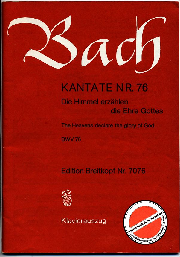 Titelbild für EB 7076 - KANTATE 76 DIE HIMMEL ERZAEHLEN DIE EHRE GOTTES BWV 76