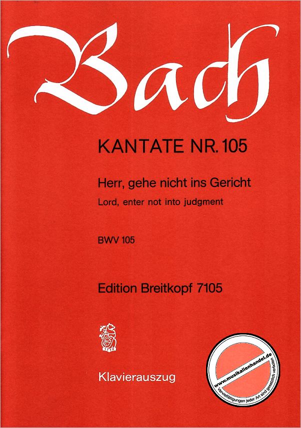 Titelbild für EB 7105 - KANTATE 105 HERR GEHE NICHT INS GERICHT BWV 105
