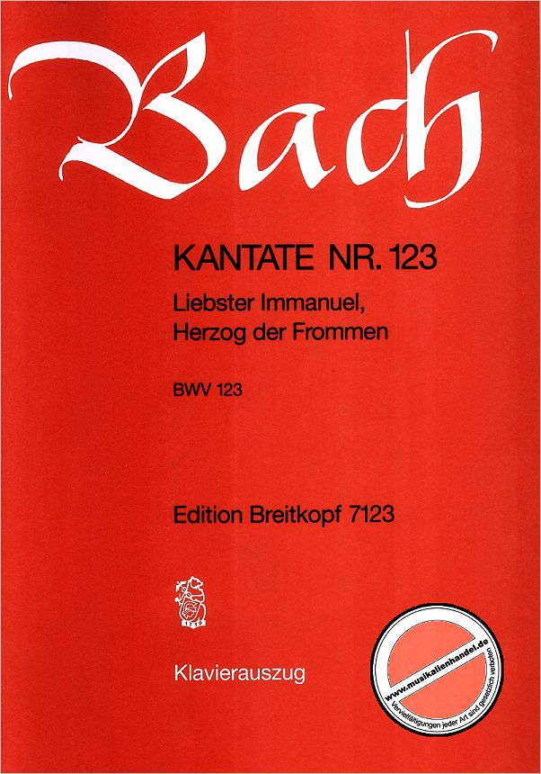 Titelbild für EB 7123 - KANTATE 123 LIEBSTER IMMANUEL HERZOG DER FROMMEN BWV 123