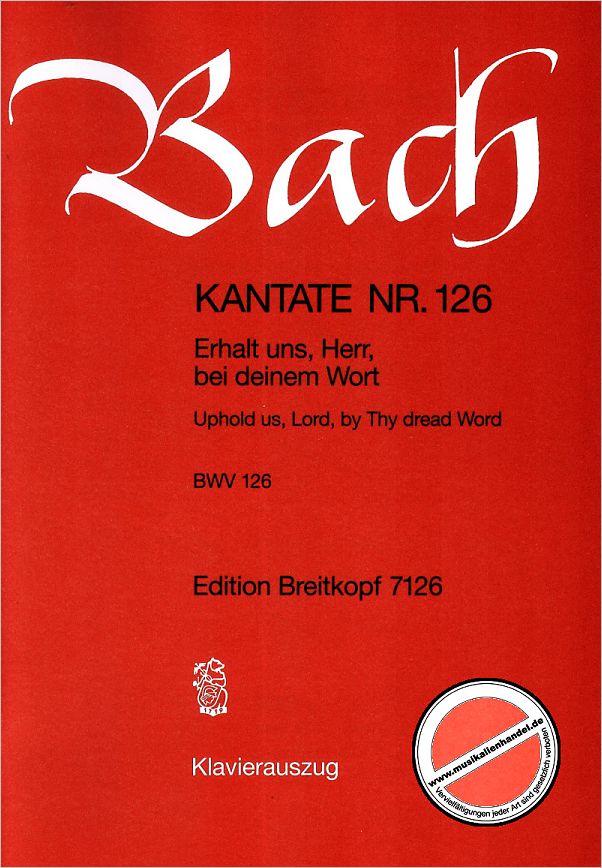 Titelbild für EB 7126 - KANTATE 126 ERHALT UNS HERR BEI DEINEM WORT BWV 126