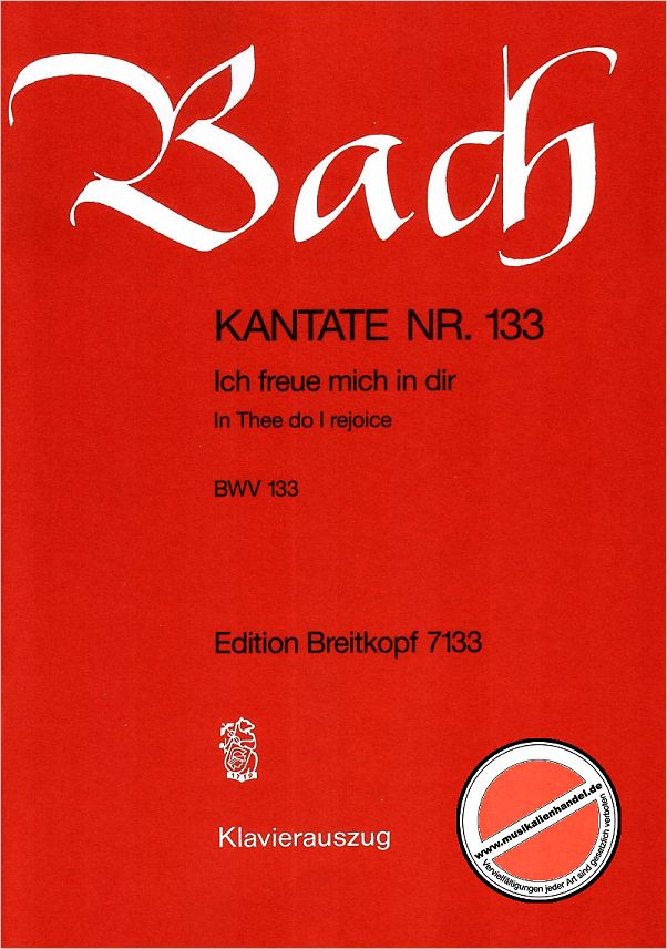 Titelbild für EB 7133 - KANTATE 133 ICH FREUE MICH IN DIR BWV 133