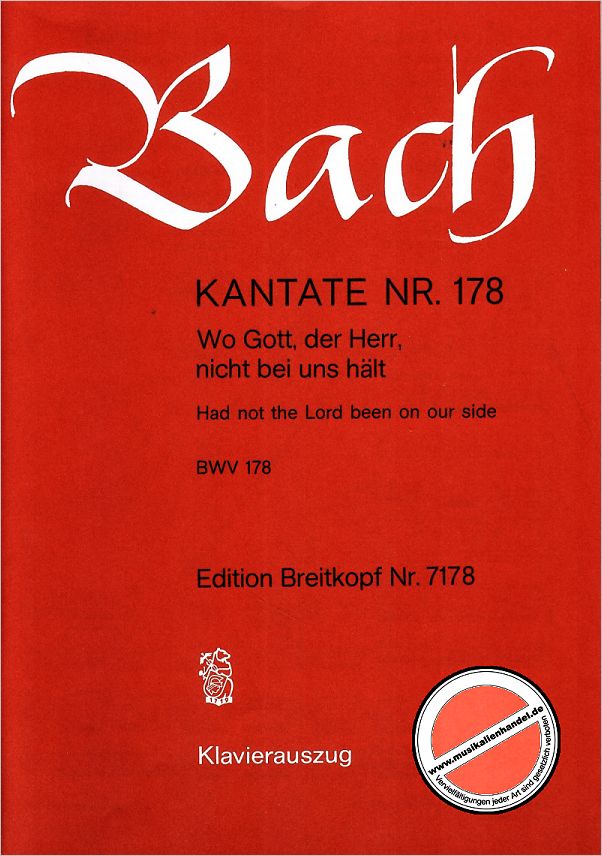 Titelbild für EB 7178 - KANTATE 178 WO GOTT DER HERR NICHT BEI UNS HAELT BWV 178