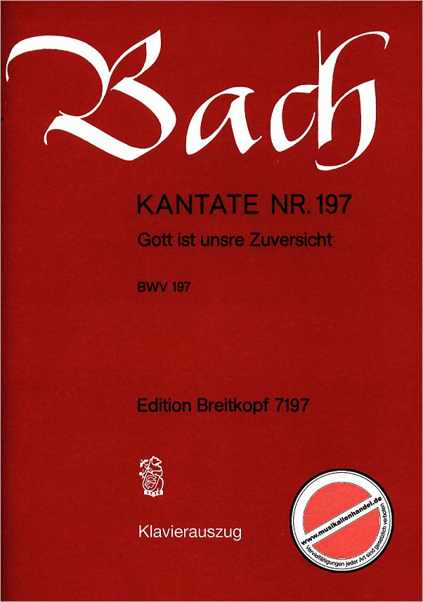 Titelbild für EB 7197 - KANTATE 197 O DU ANGENEHMER SCHATZ BWV 197