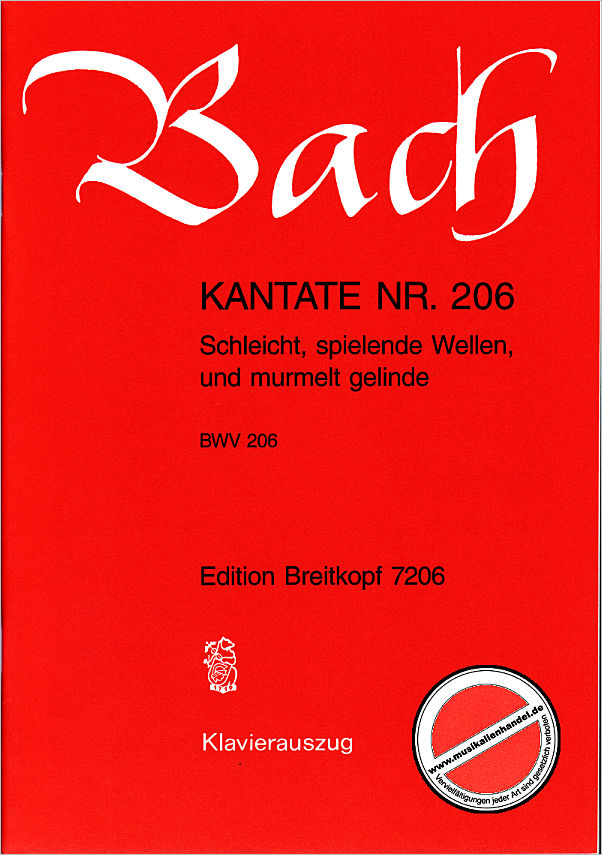 Titelbild für EB 7206 - KANTATE 206 SCHLEICHT SPIELENDE WELLEN BWV 206