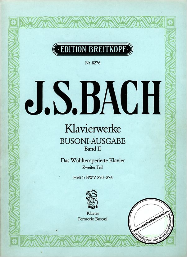 Titelbild für EB 8276 - DAS WOHLTEMPERIERTE KLAVIER 2/1 BWV 870-876