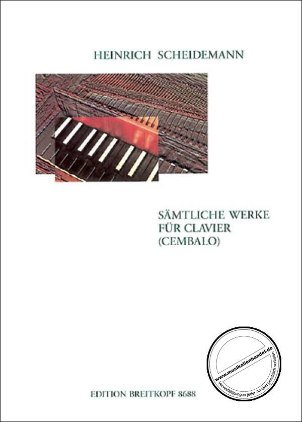 Titelbild für EB 8688 - SAEMTLICHE WERKE FUER KLAVIER (CEMBALO)