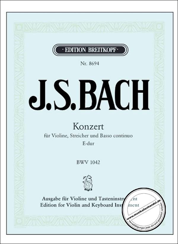 Titelbild für EB 8694 - KONZERT 2 E-DUR BWV 1042 - VL S