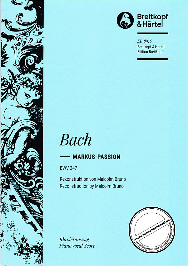 Titelbild für EB 8916 - Markus Passion BWV 247