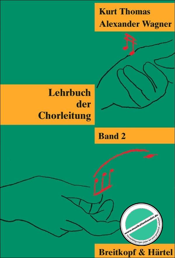 Titelbild für EBBV 272 - LEHRBUCH DER CHORLEITUNG 2 - NEUAUFLAGE