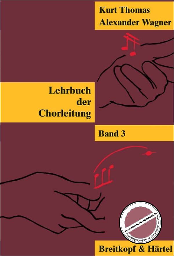 Titelbild für EBBV 273 - LEHRBUCH DER CHORLEITUNG 3 - NEUAUFLAGE