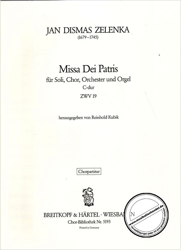 Titelbild für EBCHB 5193 - MISSA DEI PATRIS C-DUR ZMV 19