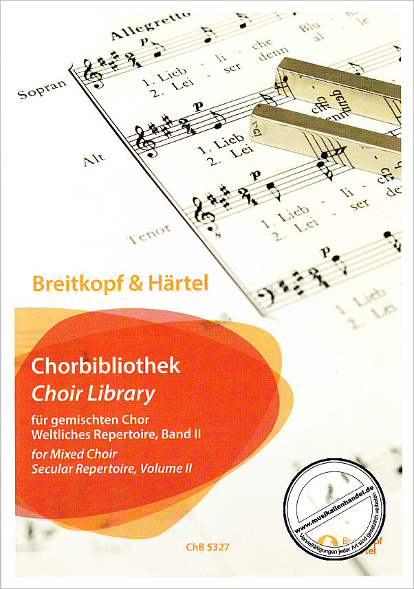 Titelbild für EBCHB 5327 - Chorbibliothek | Weltliches Repertoire 2