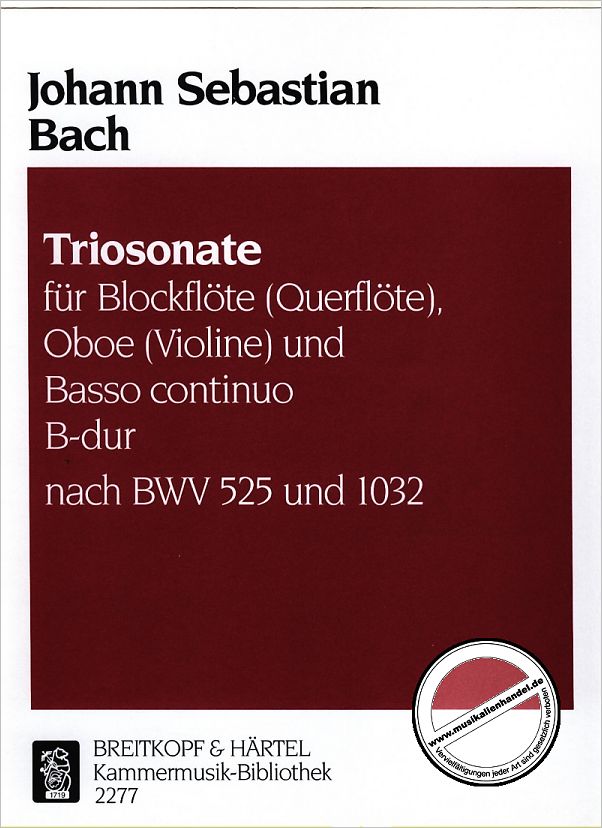 Titelbild für EBKM 2277 - TRIOSONATE B-DUR NACH BWV 525 + 1032