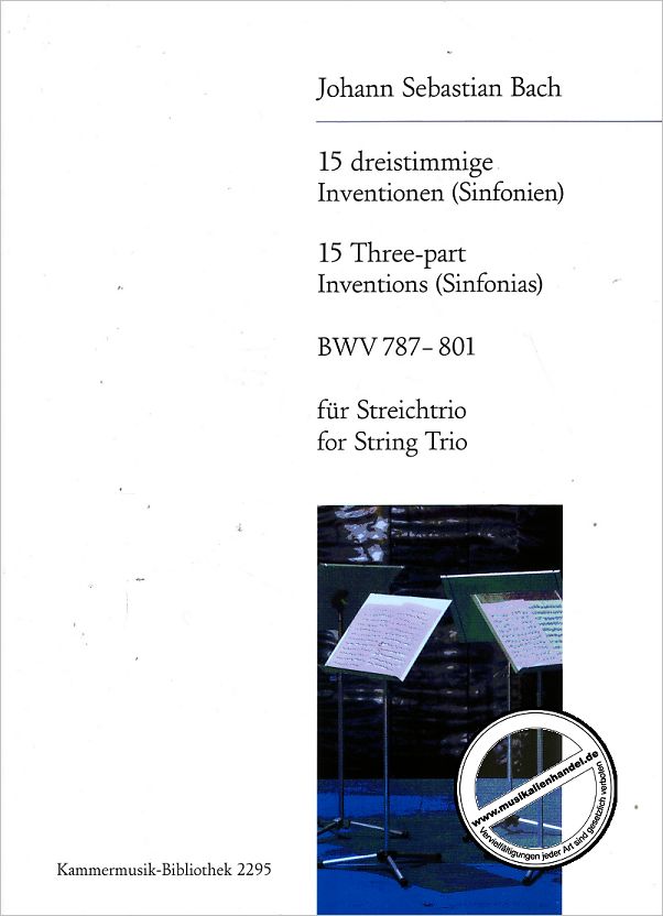 Titelbild für EBKM 2295 - 15 DREISTIMMIGE INVENTIONEN (SINFONIEN) BWV 787-801