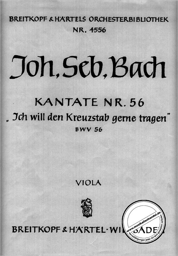 Titelbild für EBOB 4556-VA - KANTATE 56 ICH WILL DEN KREUZSTAB GERNE TRAGEN BWV 56