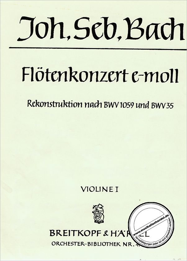 Titelbild für EBOB 4793-VL1 - KONZERT E-MOLL NACH BWV 1059 + 35 (REKONSTRUKTION)