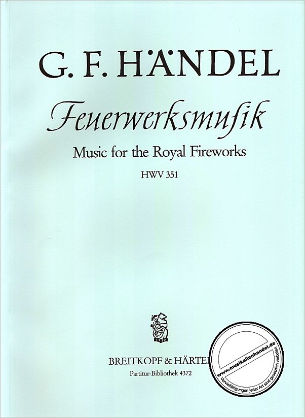 Titelbild für EBPB 4372 - FEUERWERKSMUSIK HWV 351