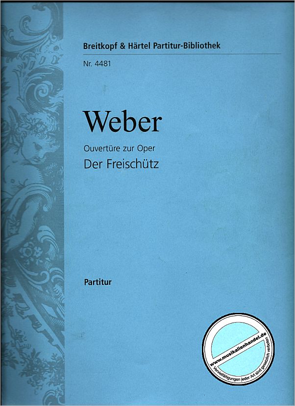 Titelbild für EBPB 4481 - FREISCHUETZ - OUVERTUERE