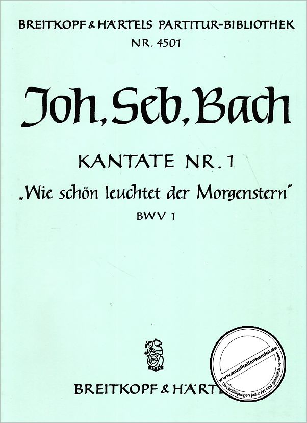 Titelbild für EBPB 4501 - KANTATE 1 WIE SCHOEN LEUCHTET DER MORGENSTERN BWV 1